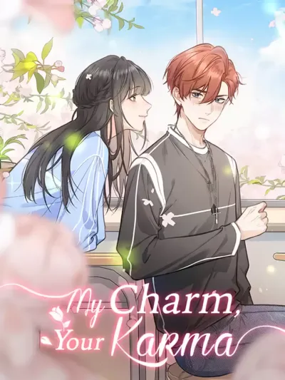 My Charm, Your Karma - เสน่ห์ของฉัน กรรมของคุณ