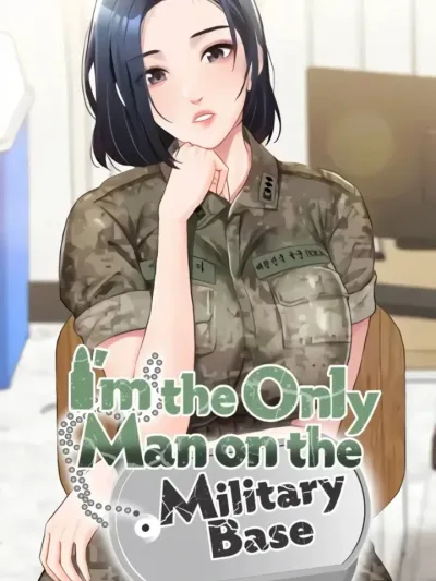 I am The Only Male Soldier in The Army - ฉันเป็นทหารชายคนเดียวในกองทัพ