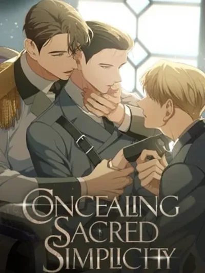 Concealing Sacred Simplicity - บัญชารักใต้เงาราชันย์