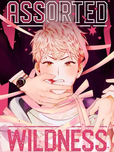 Assorted Wildness - วิกฤตอลวนคนบ้าบิ่น
