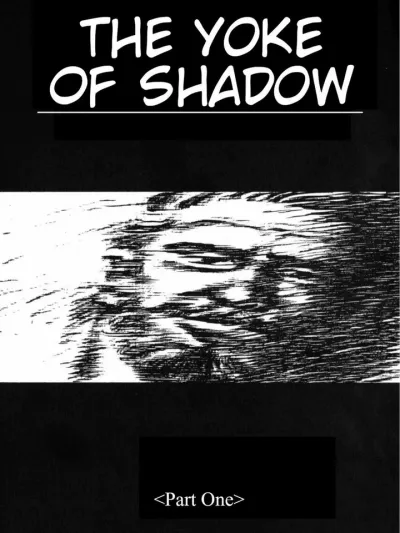 The Yoke of Shadow - พันธนาการแห่งเงามืด